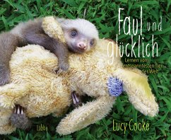 Faul und glücklich - Cooke, Lucy