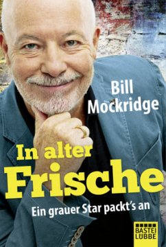 In alter Frische - Mockridge, Bill