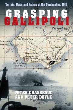 Grasping Gallipoli - Chasseaud, Peter; Doyle, Peter