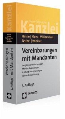 Vereinbarungen mit Mandanten - Hinne, Dirk; Klees, Hans; Müllerschön, Albrecht; Teubel, Joachim; Winkler, Klaus
