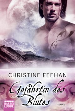 Gefährtin des Blutes / Dark Carpathians Bd.26 - Feehan, Christine