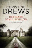 Tod nach Schulschluss / Schneidmann & Käfer Bd.3