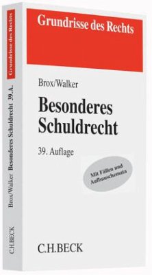 Besonderes Schuldrecht - Brox, Hans; Walker, Wolf-Dietrich