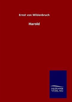 Harold - Wildenbruch, Ernst von