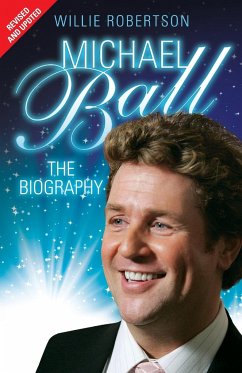 Michael Ball - The Biography - Robertson, Willie