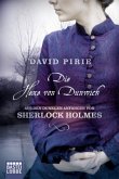 Die Hexe von Dunwich / Arthur Conan Doyle und Joseph Bell Trilogie Bd.3 Die Hexe von Dunwich / Arthur Conan Doyle und Joseph Bell Trilogie Bd.3