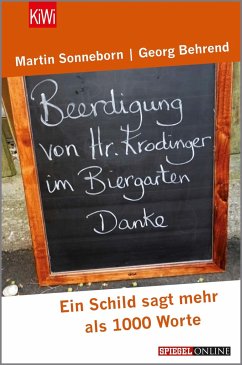 Beerdigung von Herrn Krodinger im Biergarten - Sonneborn, Martin;Behrend, Georg