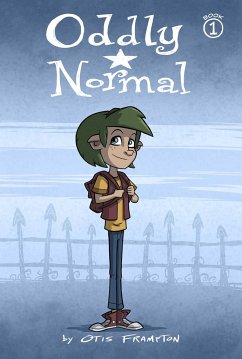 Oddly Normal Book 1 - Frampton, Otis