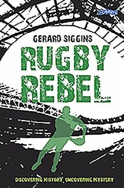 Rugby Rebel - Siggins, Gerard