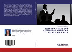 Teachers¿ Creativity and Commitment Achieve the Students' Proficiency - Vasudevan, Hemaloshinee