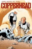 Copperhead Volume 1: A New Sheriff in Town