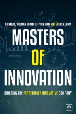 Masters of Innovation - Engel, Kai; Dirlea, Violetka; Dyer, Stephen