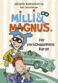 Der verschwundene Baron / Milli & Magnus Bd.1