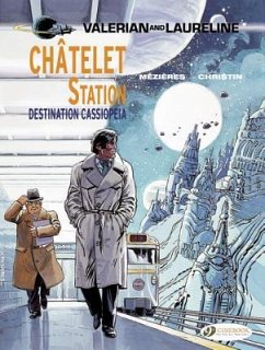 Châtelet Station, Destination Cassiopeia - Christin, Pierre