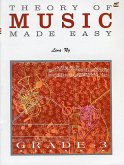 Theory of Music Made Easy Grade 3