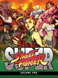 Super Street Fighter Volume 2: Hyper Fighting - Siu-Chong, Ken; Zub, Jim; Sarracini, Chris