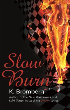 Slow Burn - Bromberg, K.