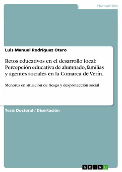 Retos educativos en el desarrollo local: Percepción educativa de alumnado, familias y agentes sociales en la Comarca de Verín. - Rodríguez Otero, Luis Manuel