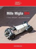 Mille Miglia 2014: Il Libro Ufficiale/The Official Book