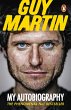 Guy Martin: My Autobiography - Bild 1