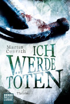 Ich werde töten / Fran Miller Bd.3 - Conrath, Martin