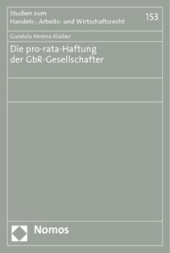 Die pro-rata-Haftung der GbR-Gesellschafter - Klaiber, Gundula Verena