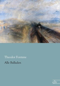 Alle Balladen - Fontane, Theodor