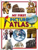 My First Picture Atlas My First Picture Atlas