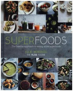 Superfoods - Montagu, Julie