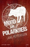 Mord am Polarkreis / Anna Magnusson Bd.2