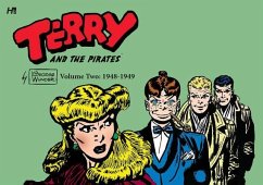 Terry and the Pirates: The George Wunder Years Volume 2 (1948-49) - Wunder, George