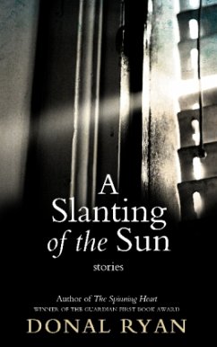 A Slanting of the Sun: Stories - Ryan, Donal