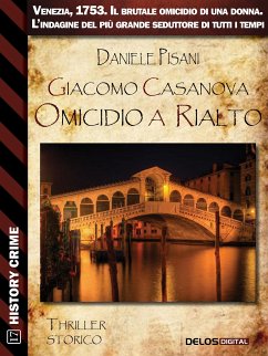 Giacomo Casanova Omicidio a Rialto (eBook, ePUB) - Pisani, Daniele