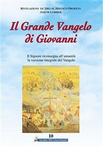 Il Grande Vangelo di Giovanni 10° volume (eBook, ePUB) - Lorber, Jakob