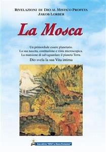 La Mosca (eBook, ePUB) - Lorber, Jakob
