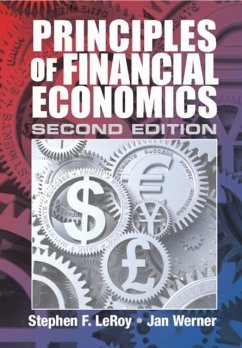 Principles of Financial Economics (eBook, PDF) - Leroy, Stephen F.