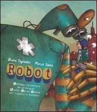 Robot - Somà, Marco Tognolini, Bruno