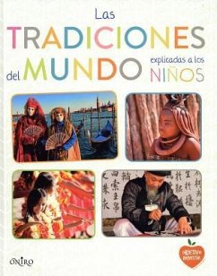Las Tradiciones del Mundo Explicadas a Los Ninos - Various