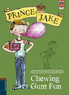 Prince Joke 6. Chewing gum fun - Montgredient, Sue; Sue Mongredien
