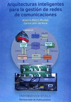 Arquitecturas inteligentes para la gestión de redes de comunicaciones - León de Mora, Carlos; Martín Montes, Antonio