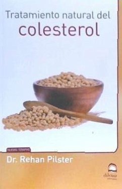 Tratamiento natural del colesterol - Pérez Agustí, Adolfo; Masters Desarrollo Integral de la Persona