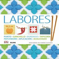 Labores : punto, ganchillo, bordado, tapicería, patchwork, aplicación, acolchado - Gordon, Maggi; Harding, Sally; Vance, Ellie