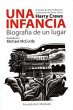 Una infancia: biografía de un lugar - Bild 1