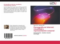 Pornografía en Internet: visualidad y representación corporal - Aguinaga Aillón, Diego Javier