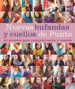 Cover Nuevas bufandas y cuellos de punto : 42 modelos para cualquier estilo y ocasión