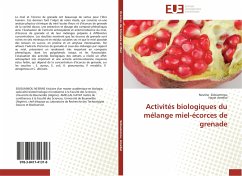 Activités biologiques du mélange miel-écorces de grenade - Sidoummou, Nesrine;Amellal, Hayat