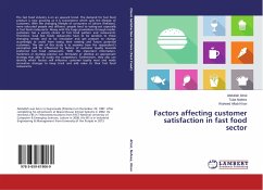 Factors affecting customer satisfaction in fast food sector