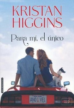 Para Mi, El Unico - Higgins, Kristan