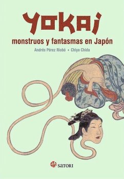 Yokai : monstruos y fantasmas en Japón - Pérez Riobó, Andrés