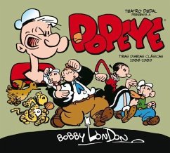 Popeye, Tiras diarias clásicas de Bobby London 1986-1989 - London, Bobby